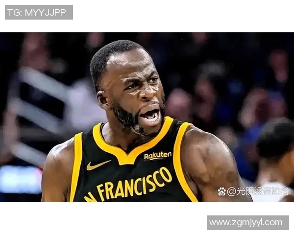 德雷蒙德格林如何在勇士队中扮演关键角色引领球队走向胜利
